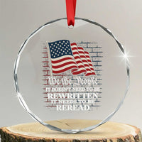 We the People US Flag Crystal Glass Ornament It Needs To Be Reread US Constitution TS02
