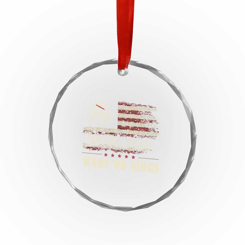 We The People Want No Kings Crystal Glass Ornament Retro June 14th Vintage 1776 Flag Patriotic TS02