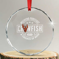 Weekend Forecast Crawfish With A Chance Of Beer Crystal Glass Ornament