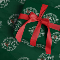 Weekend Forecast Crawfish With A Chance Of Beer Wrapping Paper Roll