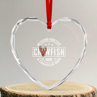 Weekend Forecast Crawfish With A Chance Of Beer Heart Crystal Glass Ornament