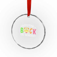Welcome Back to School Bus Driver Crystal Glass Ornament First Day for School Gifts
