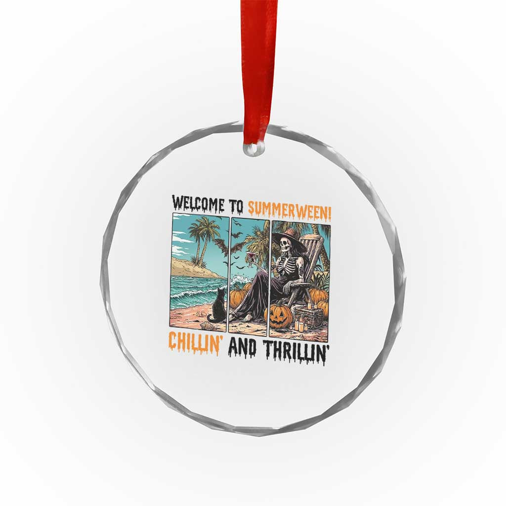 Welcome To Summerween Chillin And Thrillin Crystal Glass Ornament Spooky Beach Party Gift