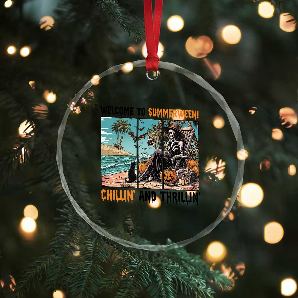 Welcome To Summerween Chillin And Thrillin Crystal Glass Ornament Spooky Beach Party Gift