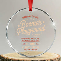 Welcome To The Boomer Playground Crystal Glass Ornament Funny Baby Boomer Generation - Wonder Print Shop