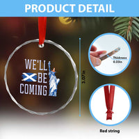 We'll Be Coming Scotland to USA Crystal Glass Ornament Scottish Fans Statue of Liberty - Wonder Print Shop