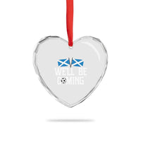 We'll Be Coming Scottish Pride Heart Crystal Glass Ornament Patriotic Scotland Flag Football Fans - Wonder Print Shop