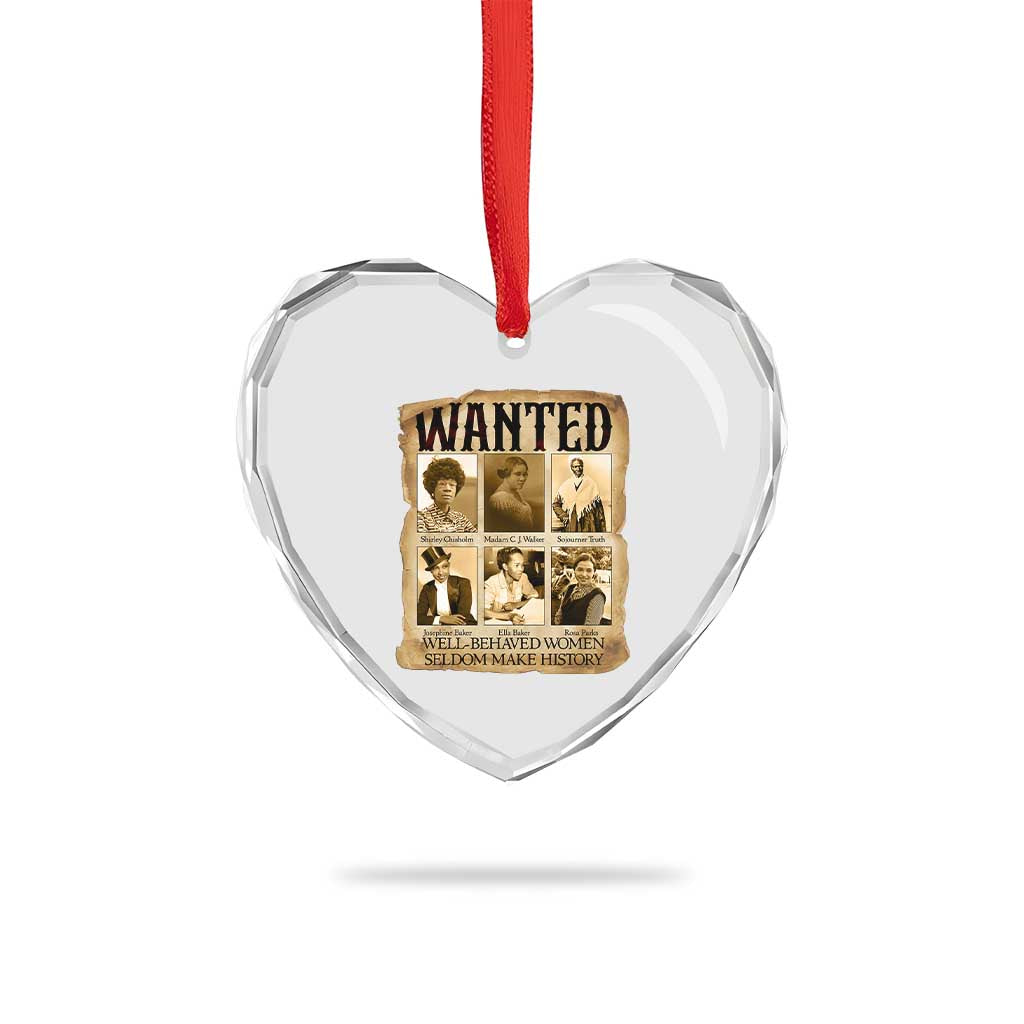 Well Behaved Women Seldom Make History Heart Crystal Glass Ornament Vintage Feminist Poster - Wonder Print Shop