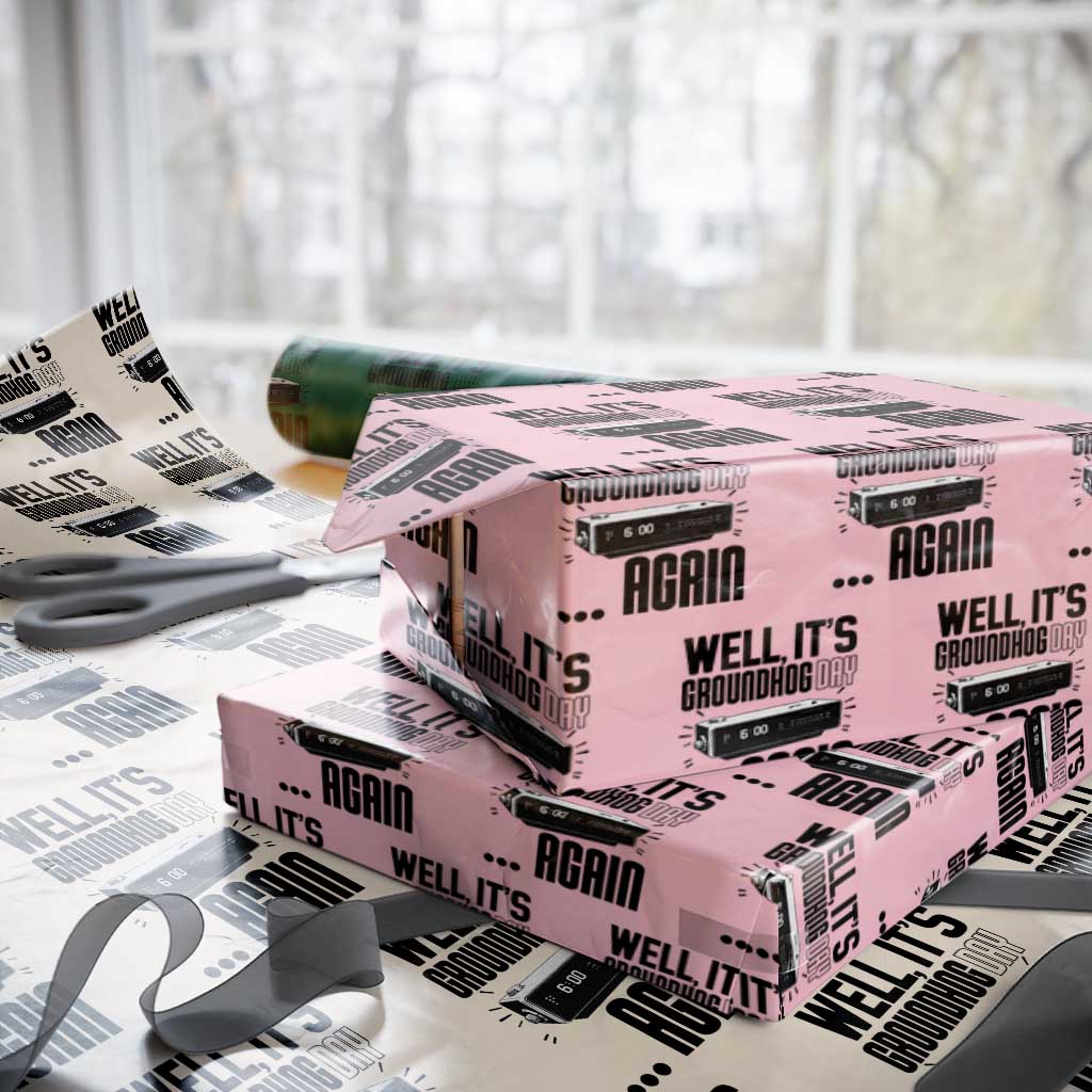 Well Its Groundhog Day Again Wrapping Paper Roll Funny Woodchuck Groundhog - Wonder Print Shop