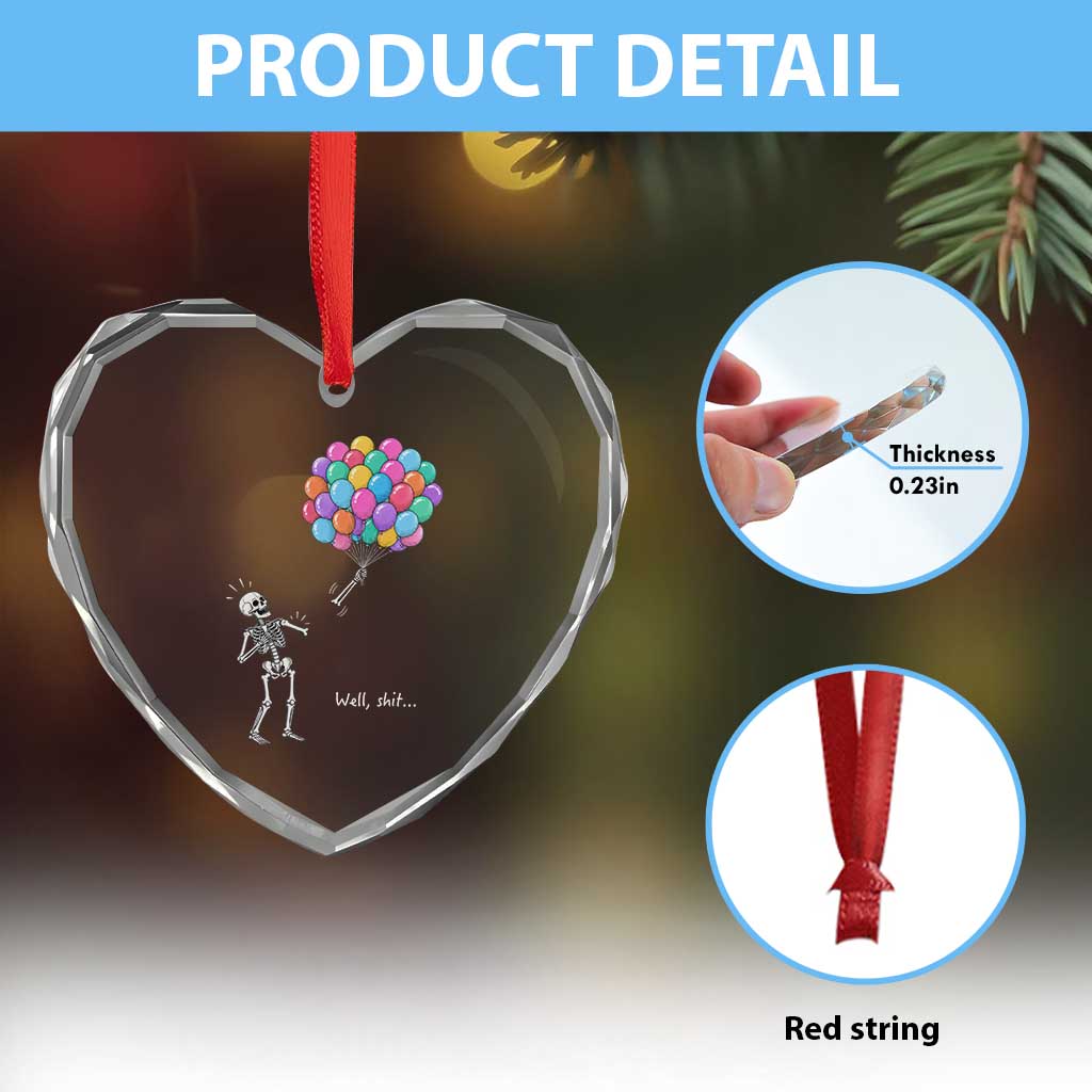 Well Shit Skeleton Detached Arm Heart Crystal Glass Ornament Gothic Halloween Flying Balloons Graphic