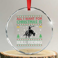 Western Bull Riding All I Want For Christmas Ugly Sweater Gift Crystal Glass Ornament - Wonder Print Shop
