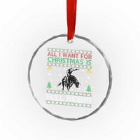 Western Bull Riding All I Want For Christmas Ugly Sweater Gift Crystal Glass Ornament - Wonder Print Shop