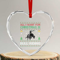 Western Bull Riding All I Want For Christmas Ugly Sweater Gift Heart Crystal Glass Ornament - Wonder Print Shop