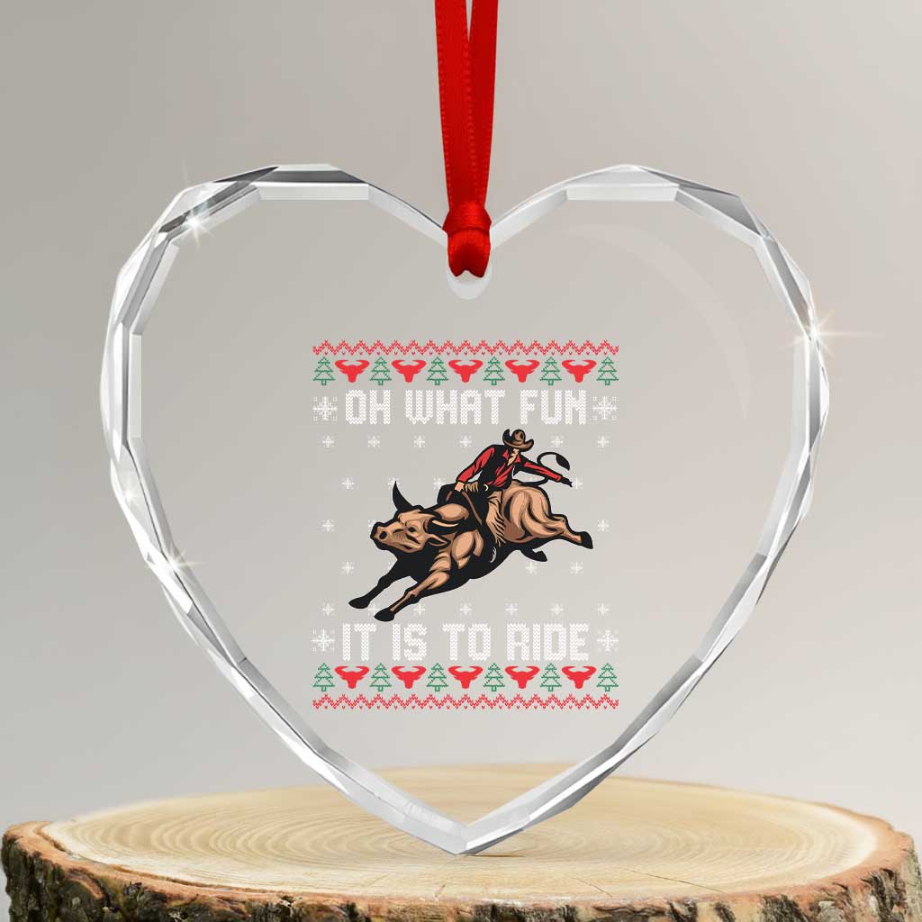 Western Bull Riding Ugly Christmas Heart Crystal Glass Ornament Oh What Fun It Is To Ride - Wonder Print Shop