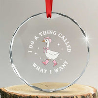 Western Cowgirl Silly Goose Meme Crystal Glass Ornament I Do A Thing Called What I Want - Wonder Print Shop