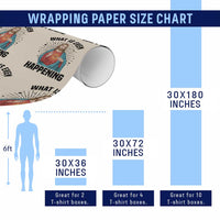 What Is Even Happening Wrapping Paper Roll Funny Christian - Wonder Print Shop