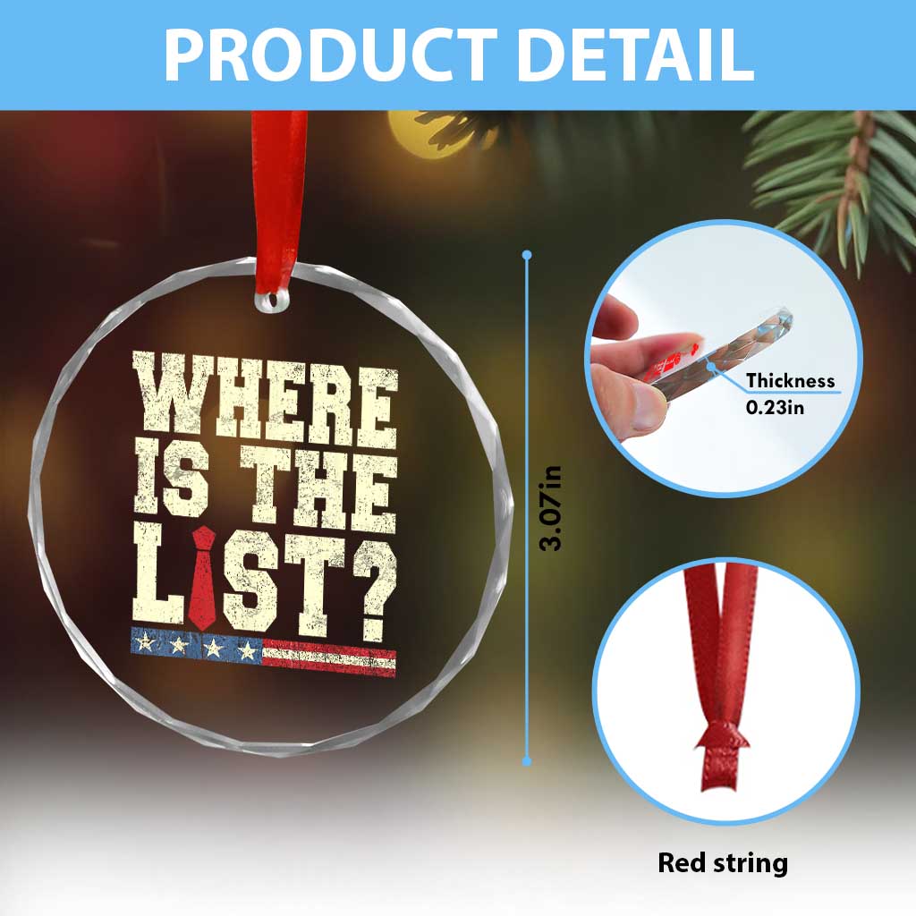 Where Is The List Crystal Glass Ornament Funny Political Conspiracy Parody - Wonder Print Shop