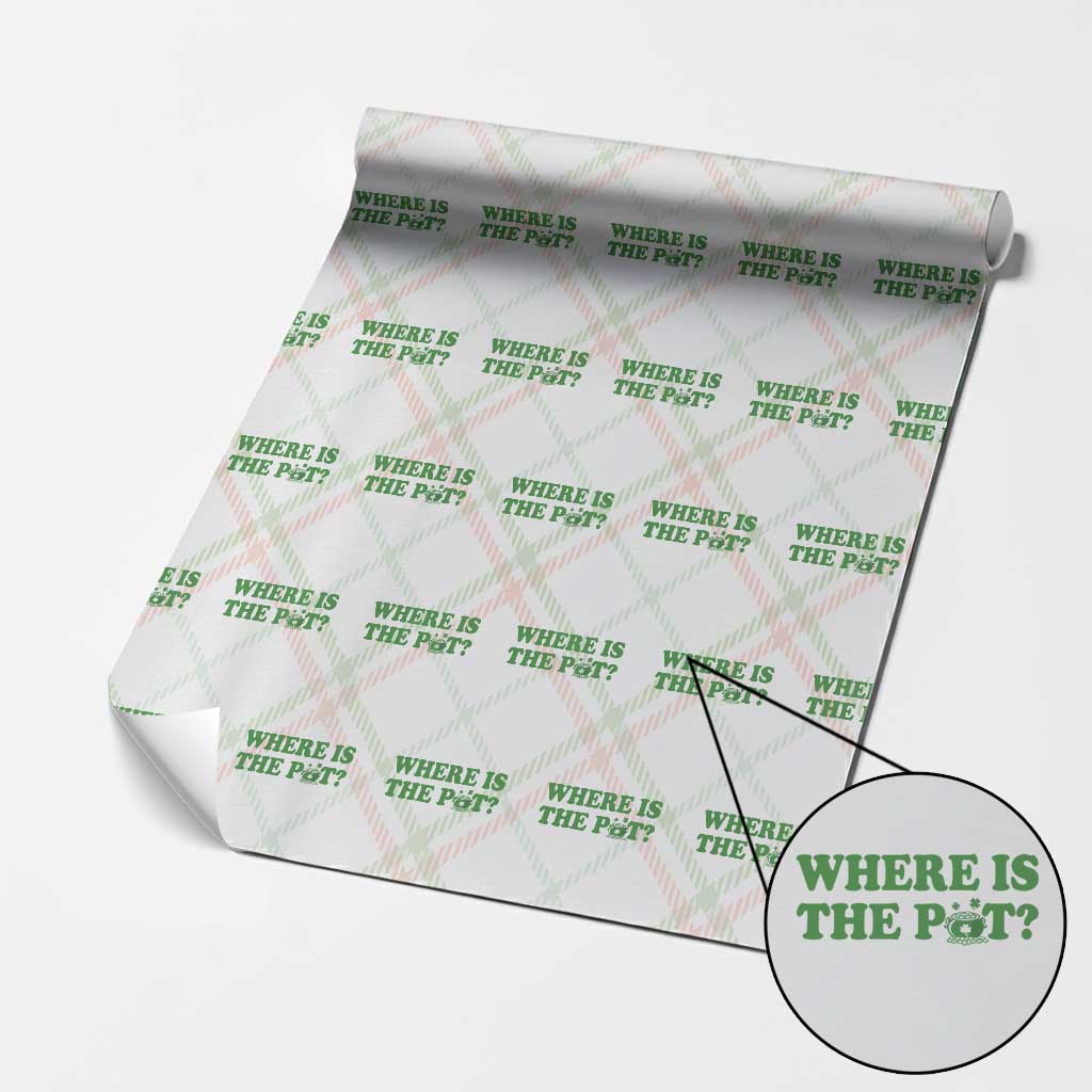 Where Is The Pot Funny St Patricks Day Wrapping Paper Roll Lucky Clover Irish Drinking Humor