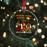 Where Them Fans At Boots On The Ground Crystal Glass Ornament Black African American Cowgirl Western Country Rodeo - Wonder Print Shop