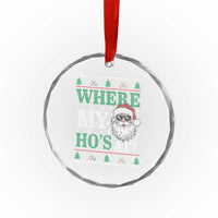 Where's My Ho At Matching Ugly Christmas Crystal Glass Ornament Santa Funny Couples - Wonder Print Shop
