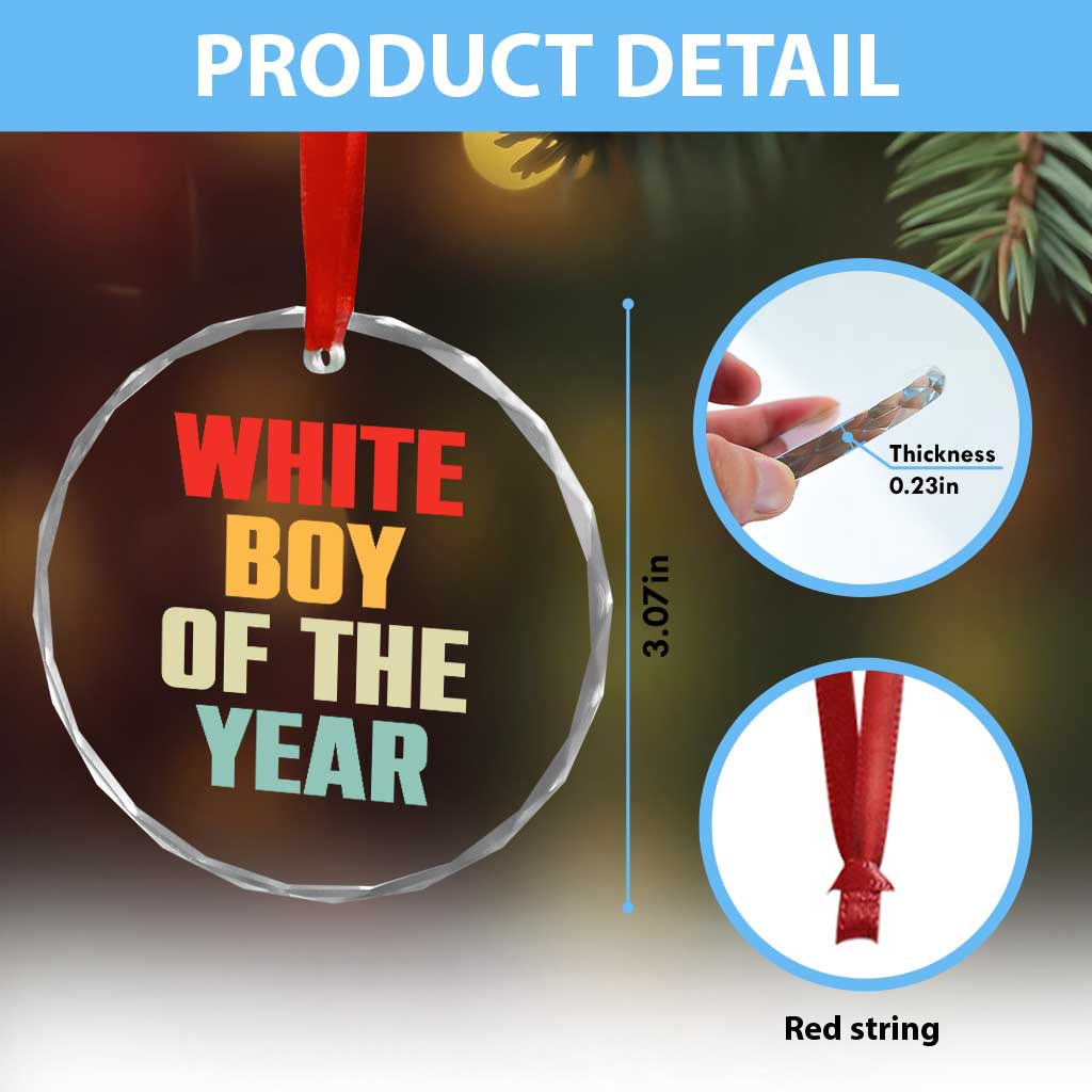 White Boy Of The Year Crystal Glass Ornament Funny Statement