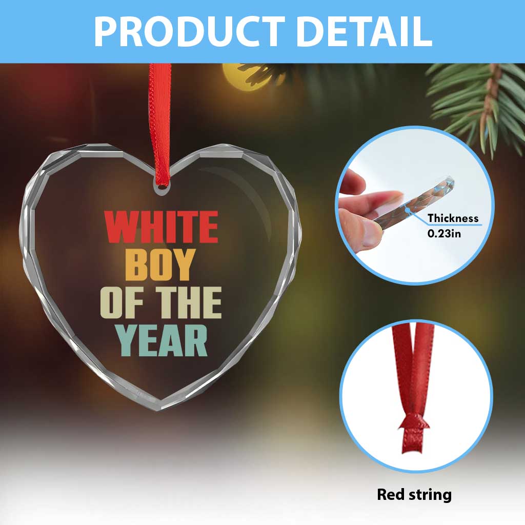 White Boy Of The Year Heart Crystal Glass Ornament Funny Statement