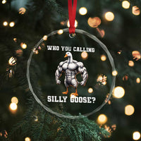 Who You Calling Silly Goose Funny Gym Meme Crystal Glass Ornament - Wonder Print Shop