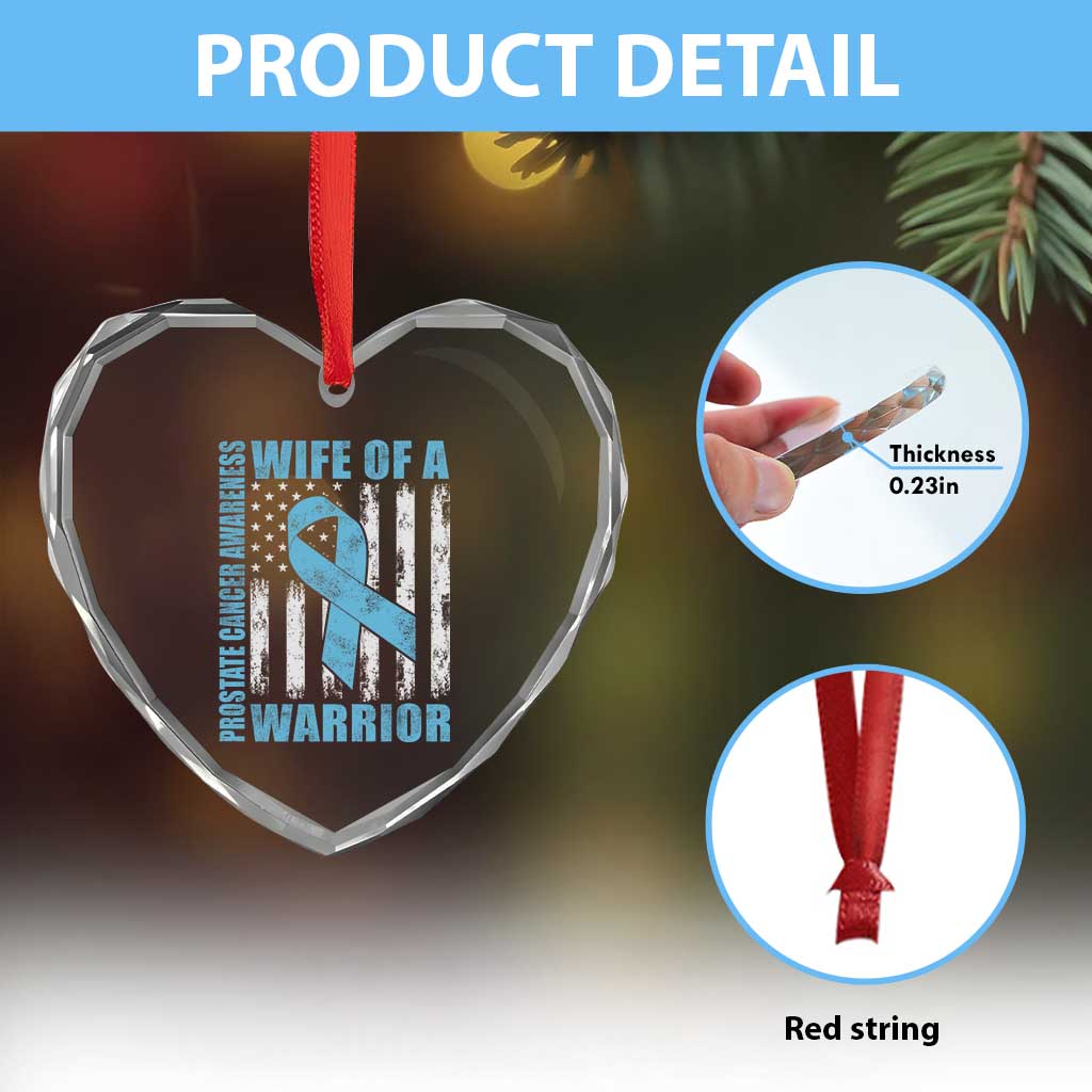 Wife Of A Warrior Prostate Cancer Awareness Heart Crystal Glass Ornament American Flag Blue Ribbon Graphic
