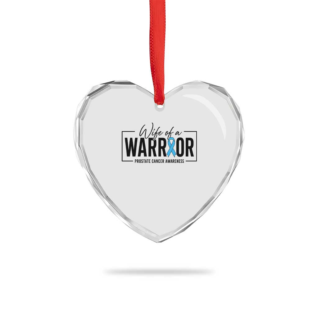 Wife Of A Warrior Prostate Cancer Awareness Heart Crystal Glass Ornament Blue Ribbon Graphic