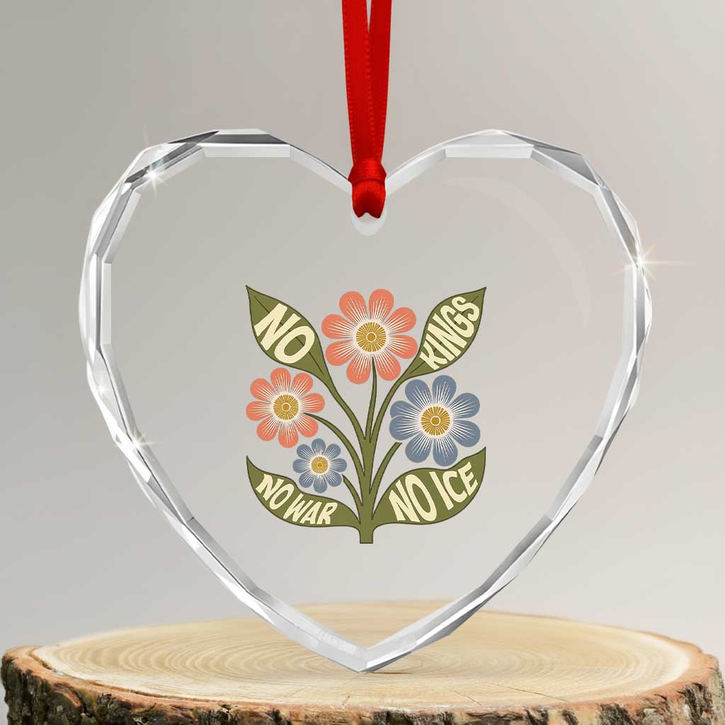 Wildflower Freedom Protest Heart Crystal Glass Ornament No Kings No Wars No Ice
