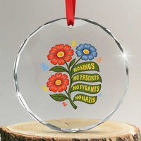 Wildflower Protest Freedom Gift Crystal Glass Ornament No Kings No Fascists No Tyrants