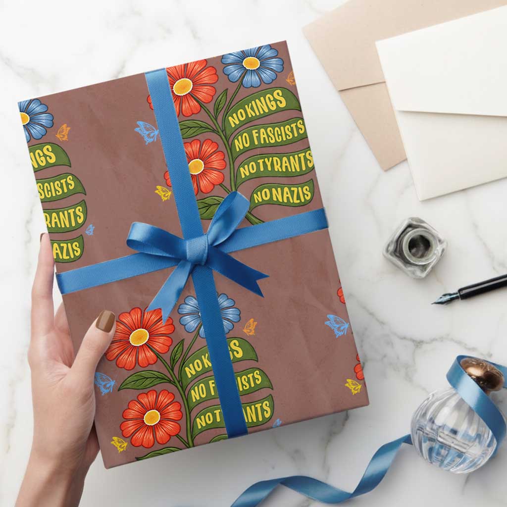 Wildflower Protest Freedom Gift Wrapping Paper Roll No Kings No Fascists No Tyrants