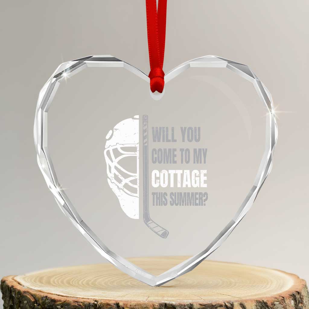 Will You Come To My Cottage This Summer Heart Crystal Glass Ornament Retro LGBT Romance Hockey Fan