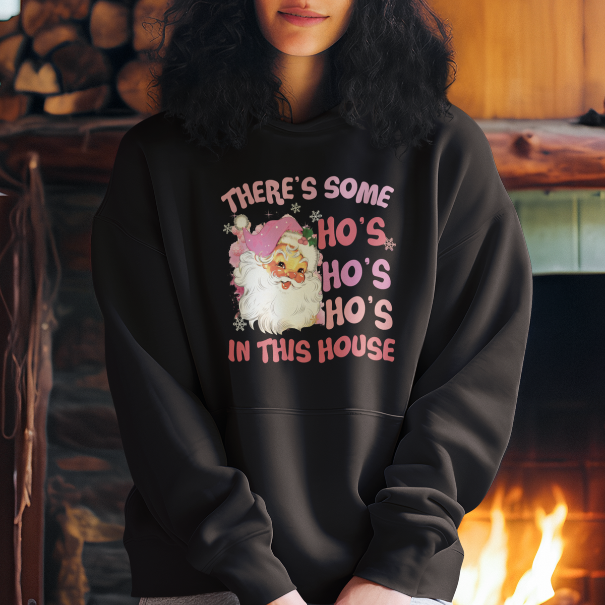 Christmas Pink Santa Hoodie Theres Some Hos In This House Retro Xmas Vibe - Wonder Print Shop
