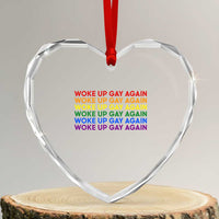Woke Up Gay Again Heart Crystal Glass Ornament Funny LGBTQ Rainbow Typography