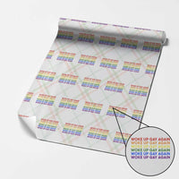 Woke Up Gay Again Wrapping Paper Roll Funny LGBTQ Rainbow Typography