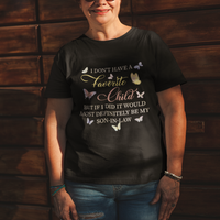 Son In Law T Shirt My Favorite Child Most Definitely My Son-In-Law Funny Retro - Wonder Print Shop