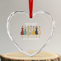 Women's Rights Vary By State Men's Rights Don't Feminist Heart Crystal Glass Ornament