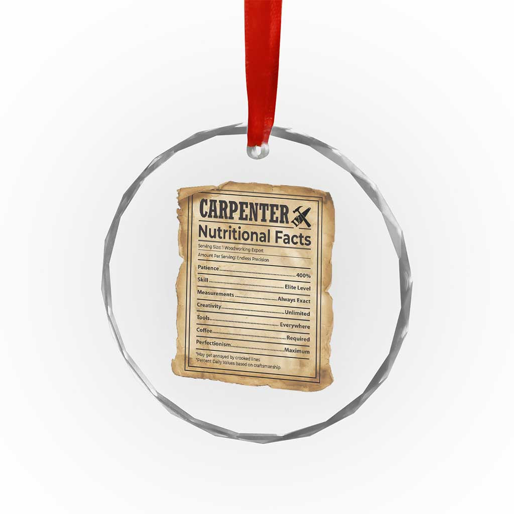 Woodworker Nutrition Label Crystal Glass Ornament Carpenter Nutritional Facts Graphic