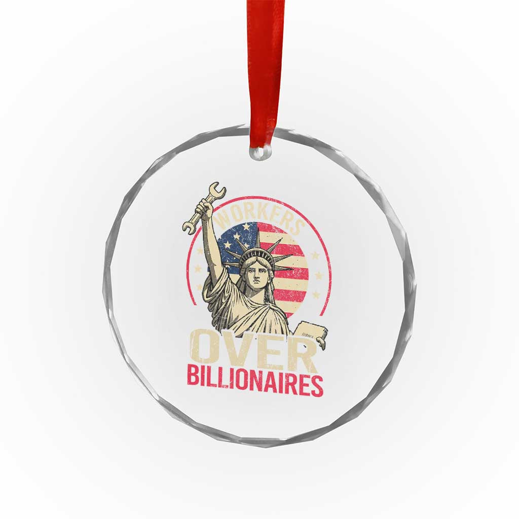 Workers Over Billionaires Crystal Glass Ornament Social Justice Statue Of Liberty - Wonder Print Shop