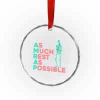 Workout Skeleton Crystal Glass Ornament As Much Rest As Possible AMRAP Lazy Skeleton Funny Gym Quotes TS02