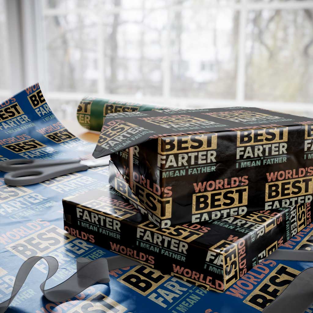 Worlds Best Farter I Mean Father Wrapping Paper Roll Funny Farted Dad Father's Day