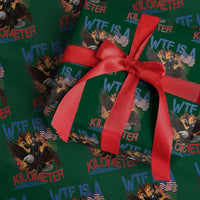 WTF Is A Kilometer Abraham Lincoln Wrapping Paper Roll Funny USA Patriotic 4th of July