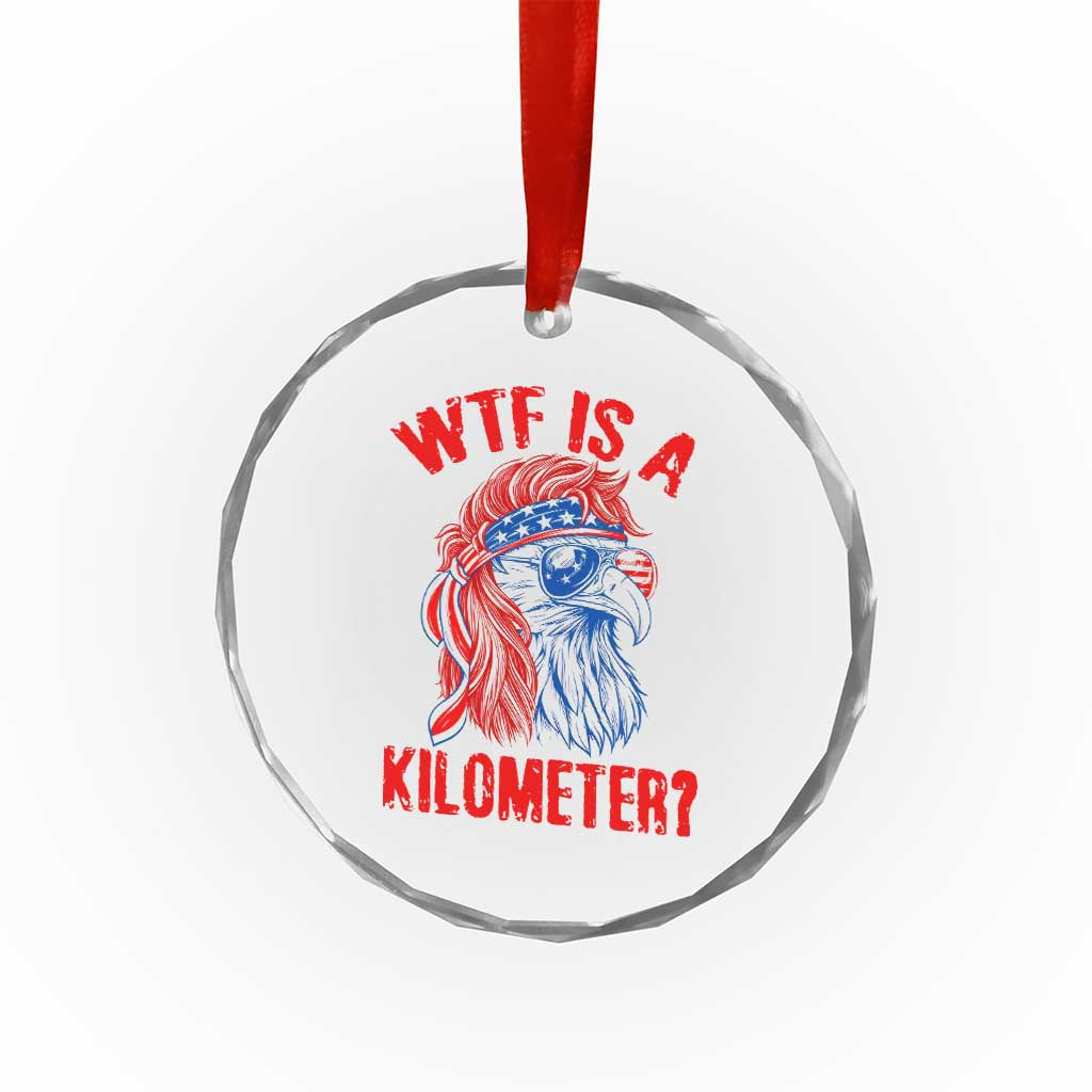 WTF is A Kilometer Crystal Glass Ornament Patriotic Eagle 4th of July USA American Flag