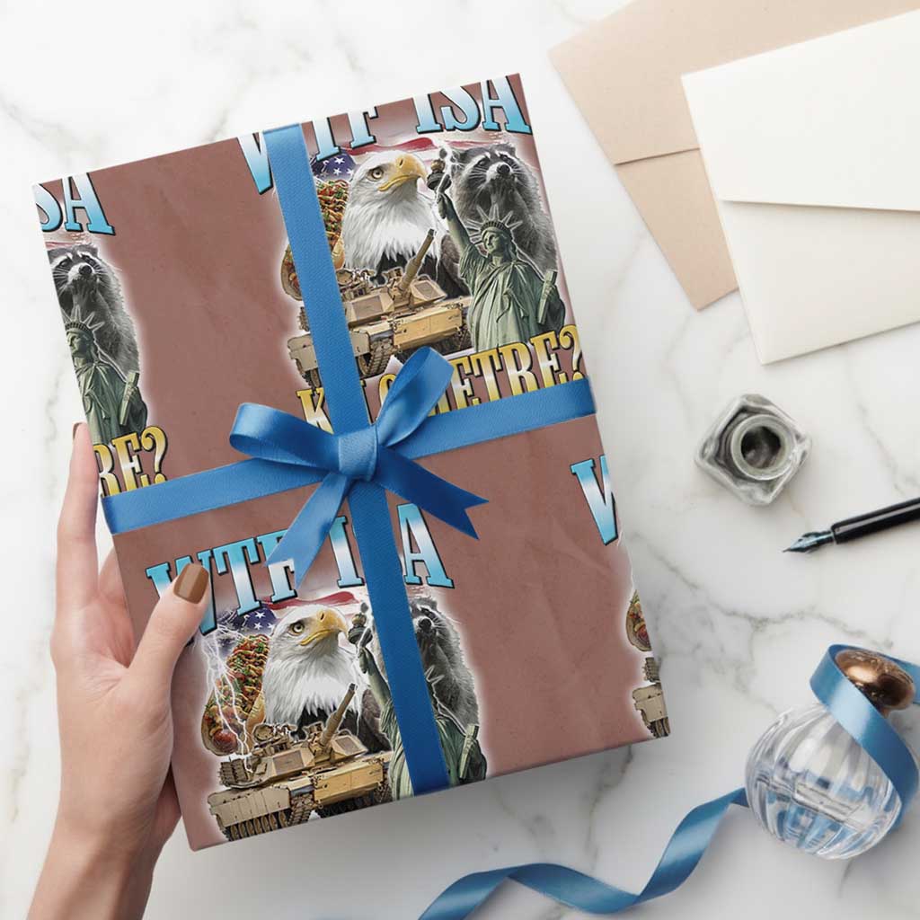 WTF is A Kilometer Wrapping Paper Roll Funny USA Patriotic Bootleg Meme