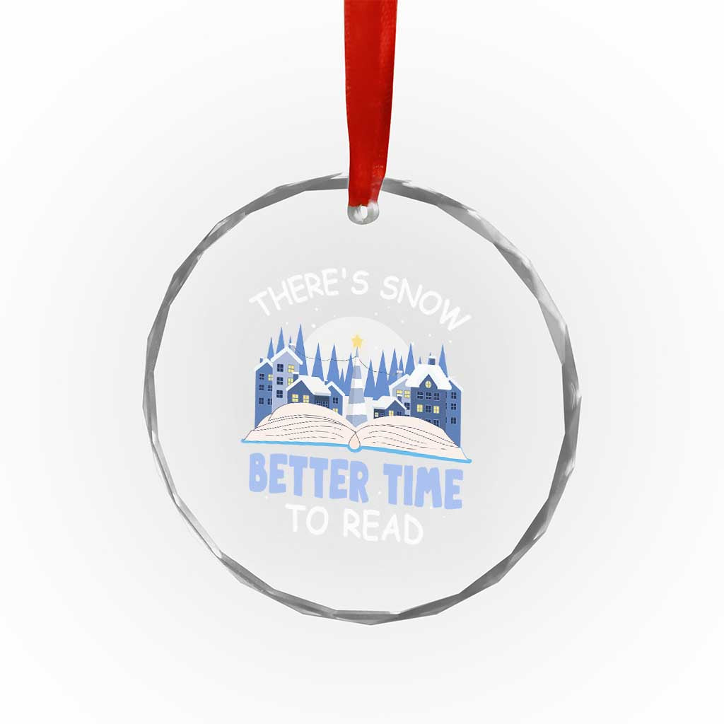 Xmas Book Lover Crystal Glass Ornament There's Snow Better Time To Read TS09