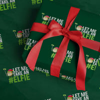 Xmas Elf Wrapping Paper Roll Let Me Take An Elfie