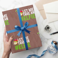 Xmas Elf Wrapping Paper Roll Let Me Take An Elfie