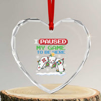 Xmas Gamer Heart Crystal Glass Ornament I Paused My Game To Be Here - Wonder Print Shop