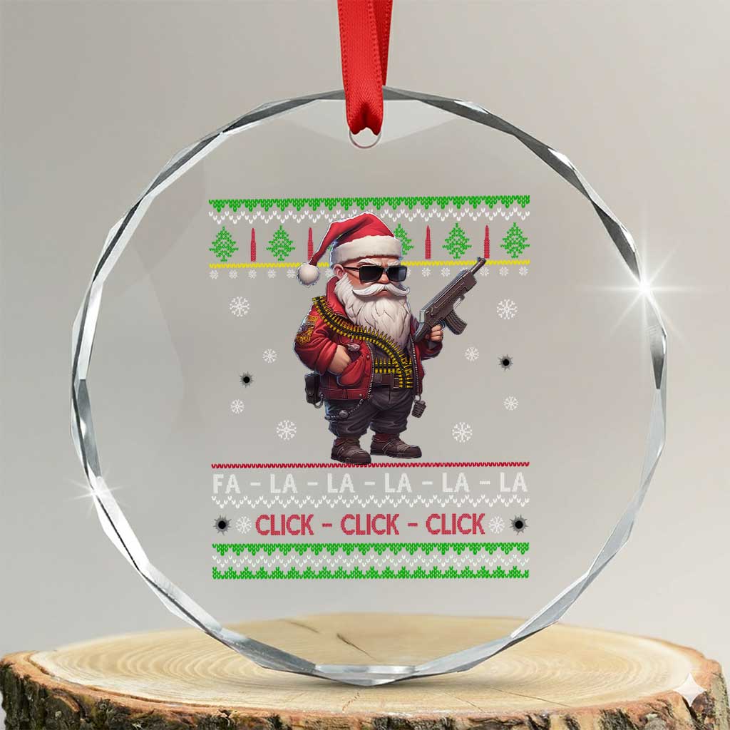Xmas Gun Lover Crystal Glass Ornament Santa Army Gun Click Click Sing Fa La La La TS09